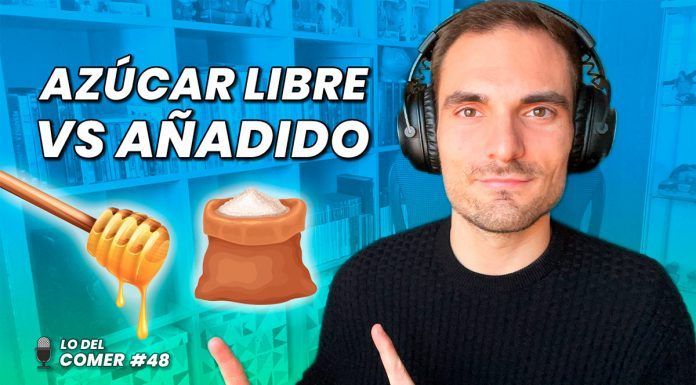 Azúcar libre: en qué se diferencia del azúcar añadido y cómo identificarlo en el etiquetado alimentario | Lo del Comer #48