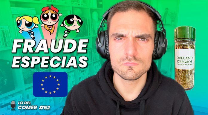 Fraude en el orégano de la Unión Europea: lo de las especias | Lo del Comer #52