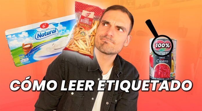Cómo leer el etiquetado alimentario: la guía definitiva