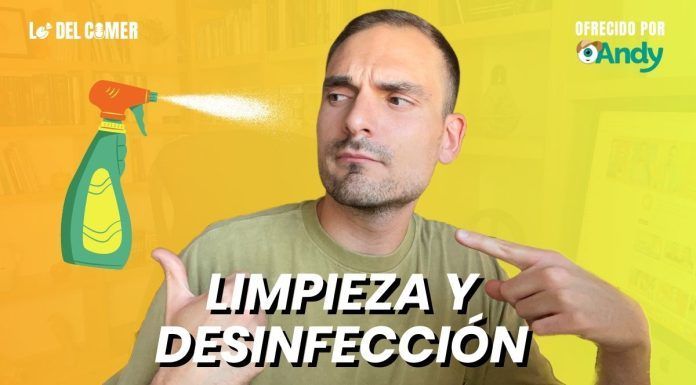 Limpiar y desinfectar no son lo mismo: diferencias, seguridad alimentaria, uso lejía y detergentes